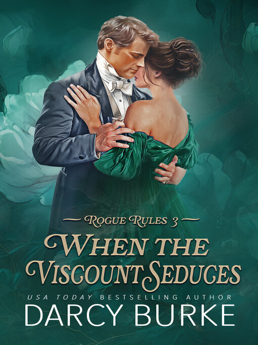 Title details for When the Viscount Seduces by Darcy Burke - Available